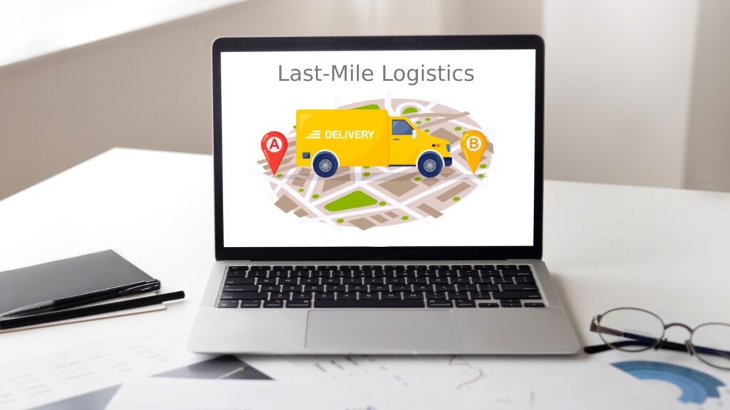Last-mile Delivery Solutions for Logistics Companies